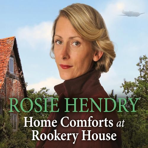 Home Comforts at Rookery House by Rosie Hendry episode artwork
