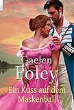  Ein Kuss auf dem Maskenball (Romantic Stars)