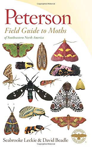 Peterson Field Guide To Moths Of Southeastern Nort