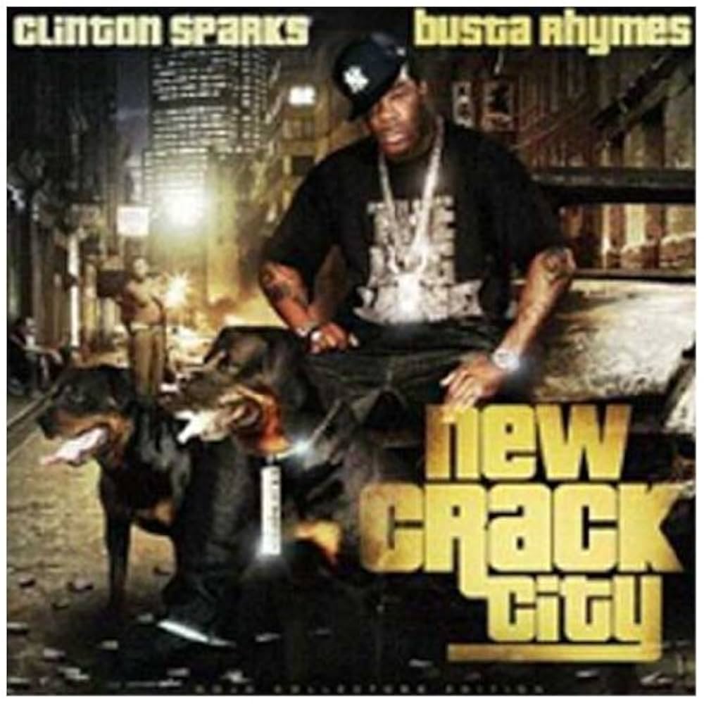Clinton Sparks & Busta Rhymes - New Crack City - Amazon.com