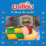  Caillou, La panne de courant