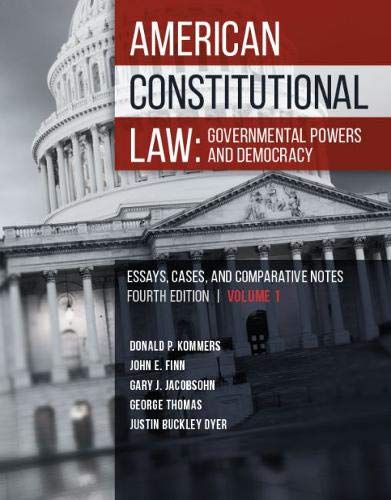American Constitutional Law: Governmental Powers and Democracy (Higher Education Coursebook)