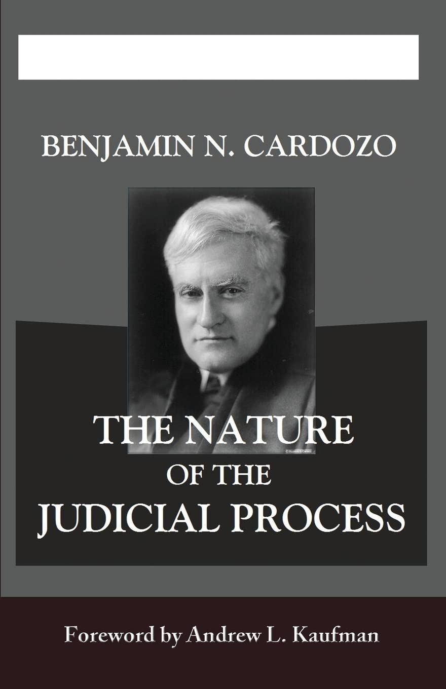 The Nature of the Judicial Process