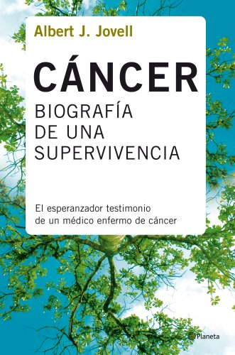 Cáncer: biografía de una supervivencia [Spanish] 8408078380 Book Cover