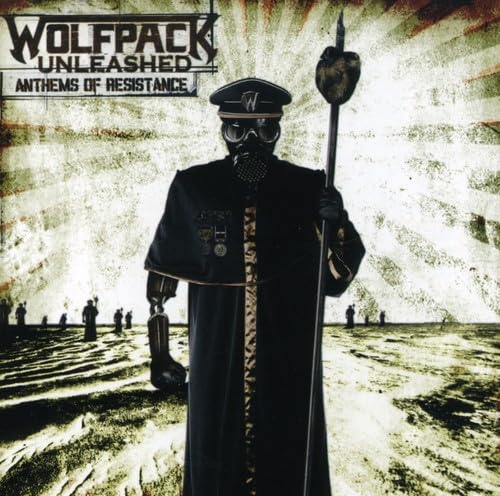 Anthems Of Resistance [Audio CD] Wolfpack Unleashed