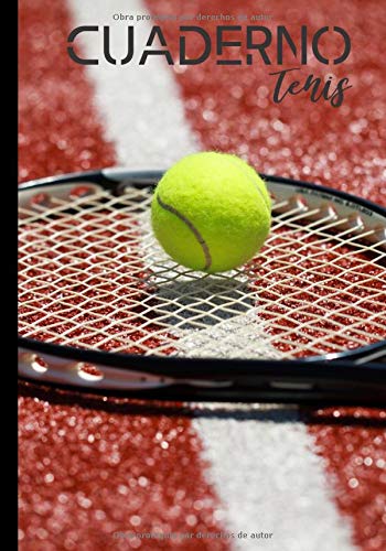 Cuardeno tenis: Diario de escritura para los aficionados al tenis - amateur o profesional - pasión tenis - regalo para deportistas| 100 páginas en formato 7*10 pulgadas (Spanish Edition)