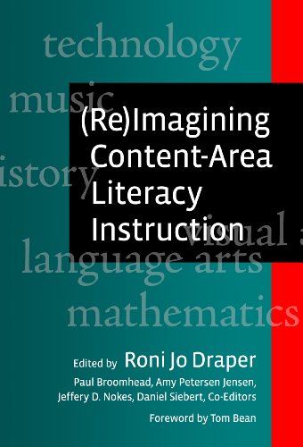 (Re)Imagining Content-Area Literacy Instruction (Language & Literacy)
