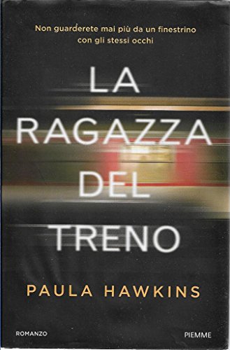  La ragazza del treno Piemme X121 9788856637779