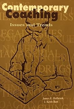 Contemporary Coaching: Issues and Trends