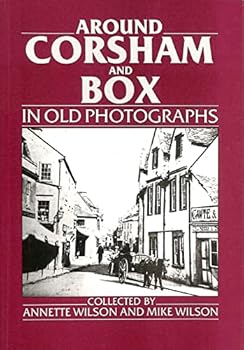 Paperback Wiltshire - Corsham and Box (Britain in Old Photographs) Book
