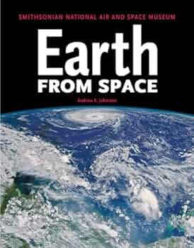 Earth From Space: Smithsonian National Air and Space Museum