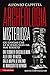 Archeologia misteriosa. Gli enigmi che la scienza non ha mai risolto. Dai teschi di cristallo maya alle linee di Nazca, dalla mappa di Vinland al manoscritto Voynich
