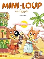 Mini-Loup en Egypte 2012258387 Book Cover