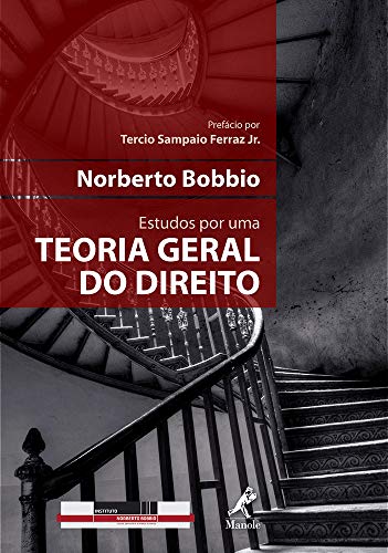 Estudos por uma teoria geral do direito: