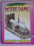  CONSTRUCTIONS A DÉCOUPER NOTRE DAME MAQUETTES A DÉCOUPER ET ASSEMBLER PAR MODULES
