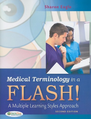 Medical Terminology in a Flash!: A Multiple Learning...