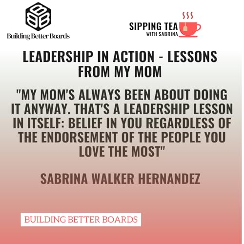 Leadership In Action - Lessons from my mom cover art
