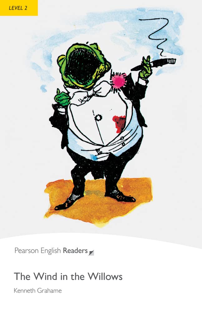 Level 2: The Wind in the Willows (Pearson English Graded Readers)