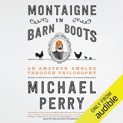 Page de couverture de Montaigne in Barn Boots