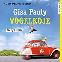 Vogelkoje (Mamma Carlotta 11) Hörbuch