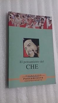 El pensamiento del Che (Col...