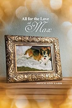 Paperback All for the Love of Max Book