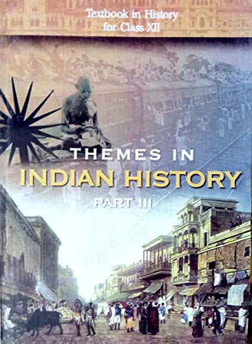 Image of NCERT Indian History Themes in Indian history part 1, 2 & 3 Parts history 2025-26 Edition NCERT for class 12th NCERT and closely follows the syllabus that has been laid out by the CBSE