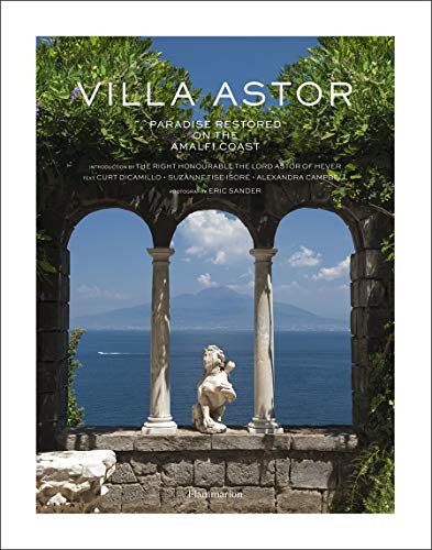 Télécharger Villa Astor: Paradise Restored on the Amalfi Coast Livre eBook France