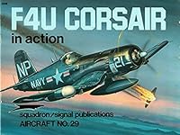 F4U Corsair in Action - Aircraft No. 145 0897473183 Book Cover