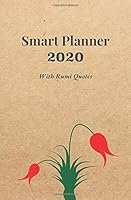 Smart Planner 2020 with Rumi Quotes : Paper Background and Flower 5,25 X8 1652372539 Book Cover