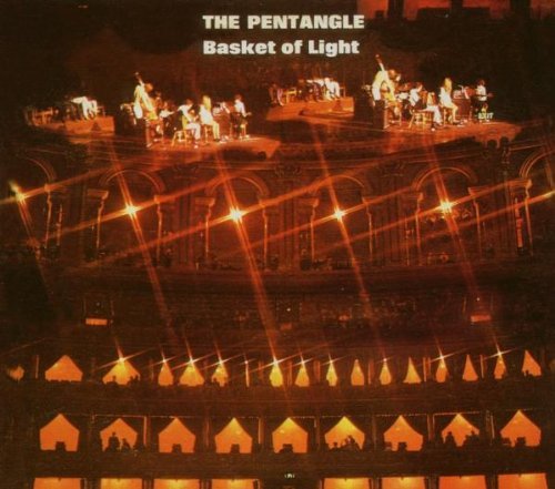 Basket Of Light by Pentangle (2007-01-01)