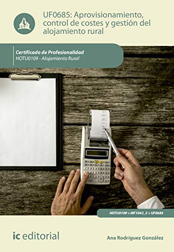 Portada de Aprovisionamiento, control de costes y gestión del alojamiento rural. hotu0109 - alojamiento rural