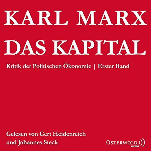 Das Kapital: Kritik der Politischen Oekonomie