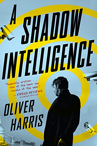 A Shadow Intelligence (An Elliot Kane Thriller) book cover