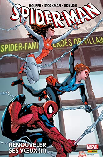 Télécharger Spider-Man (2017) T02 : Renouveler ses voeux (II) PDF