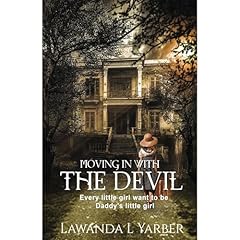 Moving In With The Devil Audiobook By Lawanda Yarber cover art