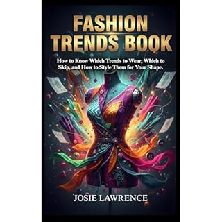 Fashion Trends Book Audiobook By Josie Lawrence cover art
