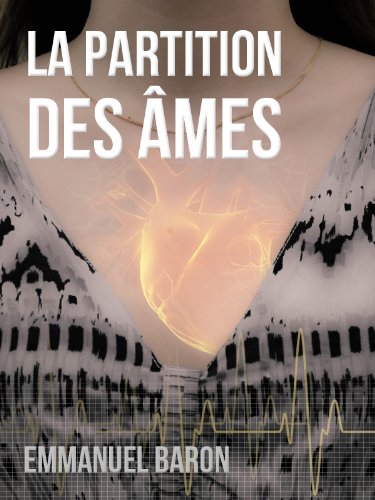Télécharger La partition des âmes livre En ligne