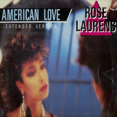 Rose Laurens: American Love