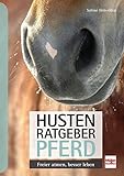  Husten-Ratgeber Pferd: Freier atmen, besser leben