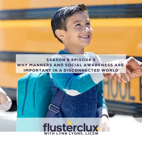 Page de couverture de Why Manners and Social Awareness Are Important In A Disconnected World