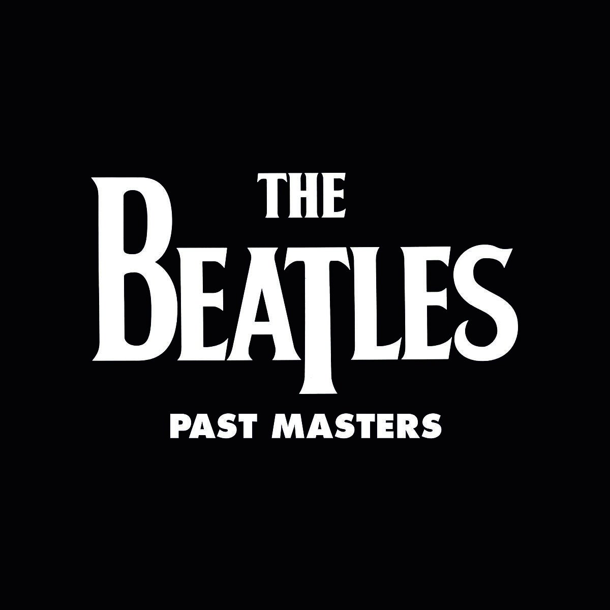 Past Masters Vol.1 & 2 [Vinyl-LP]: The Beatles – Past Masters