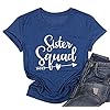 Women Sister Squad T Shirt Cute Relative Mothers Day Tee Shirt Cool Party Graphic Gifts Letter Print Tee Top (Blue, X-Large, x_l)