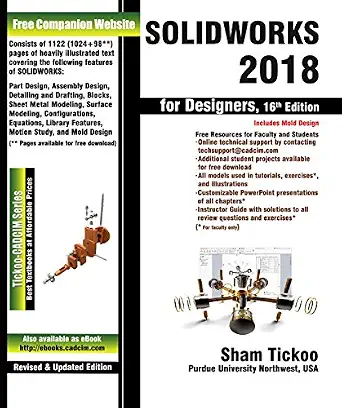 SOLIDWORKS 2018 for Designers, 16th Edition