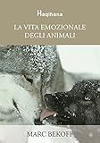 La vita emozionale degli animali