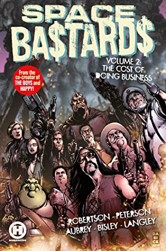 Space Ba$tards Vol. 2: The Cost of Doing Business (2)