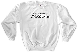 Cole Sprouse 'If Found Return' Unisex Sweatshirt