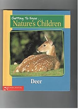 Unknown Binding Getting to Know...Natures Children (Deer/Rabbits) Book