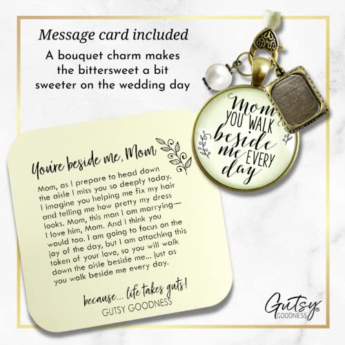 Bouquet Charm Wedding Memory Mom You Walk Beside Me Every Day Vintage Bronze Cream Glass Pendant Jewelry Honor Mother White Bead 1 Frame Loving Keepsake On Bridal Flowers Diy Photo Template #TOP1