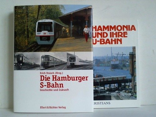 Preisvergleich Produktbild Die Hamburger S- Bahn. Geschichte und Zukunft